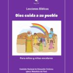 Febrero 2026:  Dios cuida a su pueblo